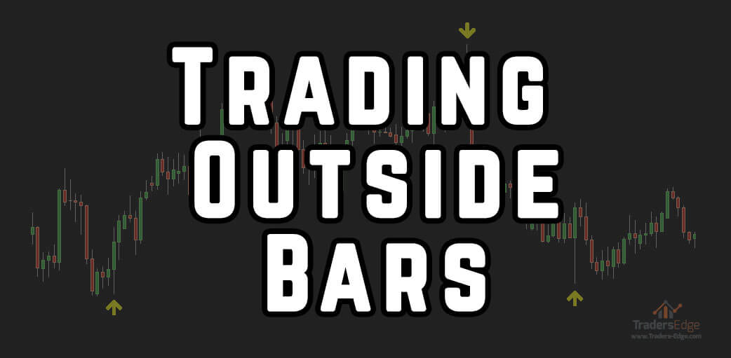 Trading Outside Bars Traders Edge